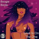 Boogie Boots - Love Is On The One (2020 Rework)
