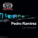 Pedro Ramirez - Los Tambores