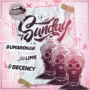Dumarokar Feat Lims & Decency - Sunday