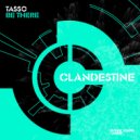 Tasso - Be There (Extended Mix)
