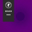 EDUKE - HAUS