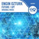 Engin Ozturk - Future