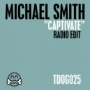 Michael Smith & Dave Owens - Captivate (Radio Edit)