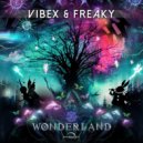 Vibex & Freaky - Wonderland