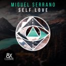 Miguel Serrano - Self Love