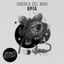 Andrea Del Mar - Opia