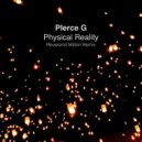 Pierce G - Physical Reality