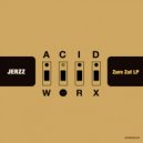 Jerzz - Xperimentus Acidus