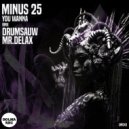 Minus 25 - The Classics