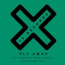 Oli Hodges & Sean Harris (UK) Feat. Alissa May - Fly Away (Radluu Remix)