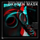 Emiliano Cassano, Dario Caruson - Oxygen Mask