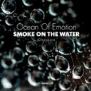 Ocean of Emotion - Smoke on the Water
