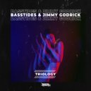 Basstides, Jimmy Godrick - Triology
