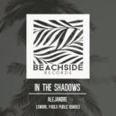 Alejandre - In The Shadows