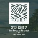 Gianni Ruocco, Le Roi Carmona - Speed Sound (Franco Schmidt Remix)