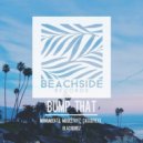Monrabeatz, Black Birdz, Casseffexx - Bump That (Original Mix)