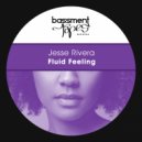 Jesse Rivera - Fluid Feeling (Lost In Maschine Mix)