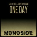 Gas Di Fede, Dave Roy Bland - One Day
