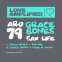 Grace Bones - Sax Life