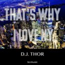 D.J. Thor - That's Why I Love NY