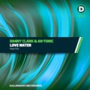 Danny Clark & An-Tonic - Love Water