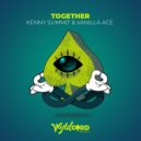 Vanilla ACE & Kenny Summit - Together
