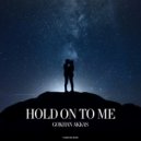 Gokhan Akkas - Hold On To Me (Extended Mix)