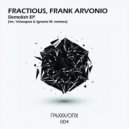 Fractious, Frank Arvonio - Demolish