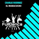 Charlie Roennez - El Maracucho (Extended Mix)