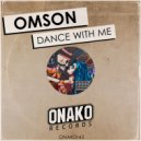 Omson - Dance With Me (Radio Edit)