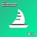 Brothers In Arts - Doctor Groove (Radio Edit)