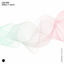 Lau Kid - Bring It Back