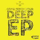 Da Luks - Deep Or Nothing (Original Mix)