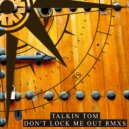 Talkin Tom - Don't Lock Me Out