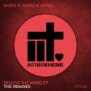 Music P & Marque Aurel - I Believe The Word (DJ Kone & Marc Palacios Remix)