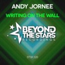 Andy Jornee - Writing On The Wall (Radio Edit)