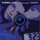 Robbie Long ft. Drew Dellinger - Awake
