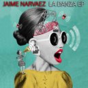 Jaime Narvaez - La Danza