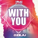 Dzeju - With You (Extended Mix)