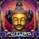 Futuro - Magnetic Portal (Original Mix)