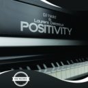 DJ Naid & Laurent Delassus - Positivity