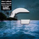 Alex LaMark - Broken Time