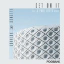 Johnick, Bonetti - Get On It