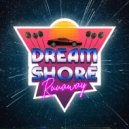 Dream Shore - Runaway (Original mix)