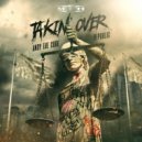 Andy The Core & Republic - Takin' Over
