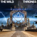 The Wild - Thrones