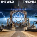 The Wild - Thrones