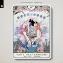 Autograf feat. Jared Lee - Ain't Deep Enough