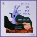 FaderX - Dust In My Eyes