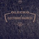 Oleksii Skakun aka Olecko - Electronic Madness 045